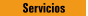 Servicios